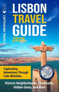 Lisbon Travel Guide (eBook, ePUB) - Travels, Captivating