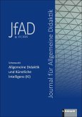 Journal für Allgemeine Didaktik (JfAD), Jg. 13/2025 (eBook, PDF) Journal für Allgemeine Didaktik (JfAD), Jg. 13/2025 (eBook, PDF)