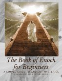 The Book of Enoch for Beginners: A Simple Guide (eBook, ePUB)