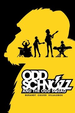 Odd Schnozz and the Odd Squad (eBook, ePUB) - Burandt, Jeffrey