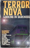 Terror Nova: Lurking in Darkness (eBook, ePUB)