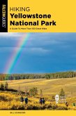 Hiking Yellowstone National Park (eBook, ePUB)
