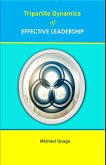 Tripartite Dynamics of Effective Leadership (eBook, ePUB)