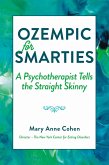 Ozempic for Smarties (eBook, ePUB)