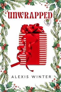 Cover Unwrapped (Sugar & Spice, #1) (eBook, ePUB)