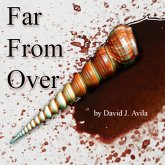 Far From Over (eBook, ePUB)