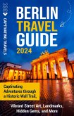 Berlin Travel Guide (eBook, ePUB)