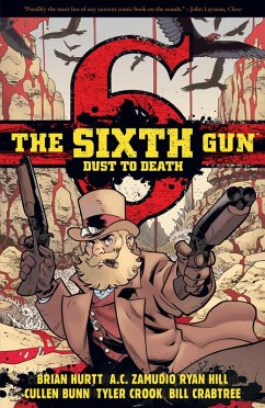 Cover The Sixth Gun: Dust to Death (eBook, ePUB)