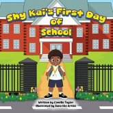 Shy Kai's First Day of School (eBook, ePUB)