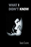 What I Didn't Know (eBook, ePUB)