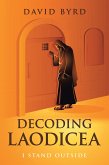 Decoding Laodicea (eBook, ePUB)