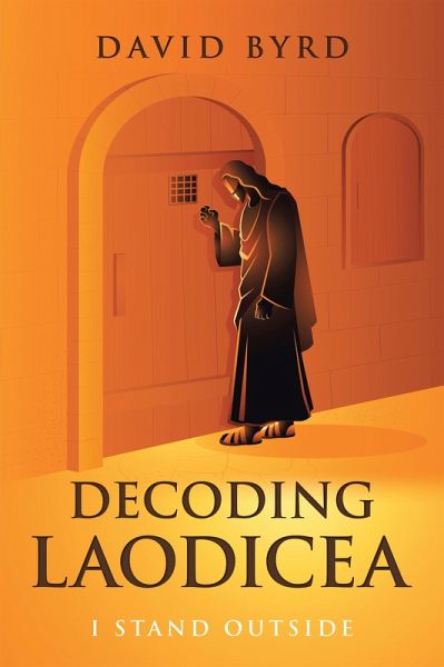 Decoding Laodicea (eBook, ePUB) Decoding Laodicea (eBook, ePUB)