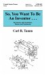 So, You Want To Be An Inventor . . .... - Bild 1
