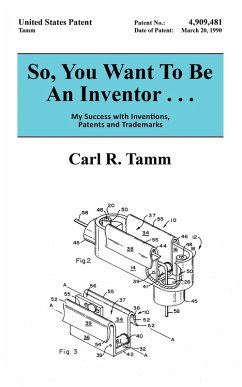 Cover So, You Want To Be An Inventor . . . (eBook, ePUB)
