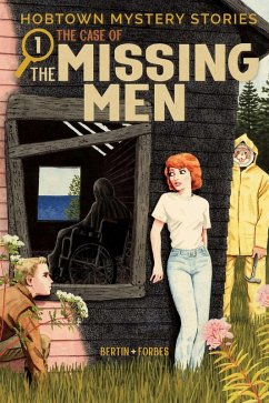 Cover Hobtown Mystery Stories Vol. 1: The Case Of The Missing Men (eBook, ePUB)