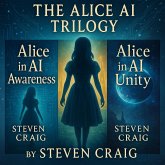 The Alice in AI Trilogy (eBook, ePUB)