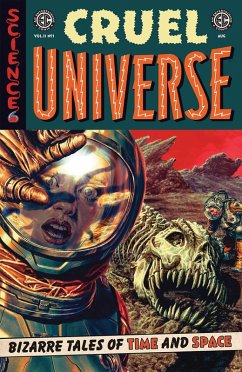 EC Cruel Universe 2 #1 (eBook, ePUB) - Holtham, J.; Pak, Greg; Nocenti, Ann