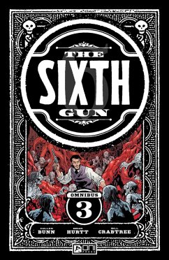 Sixth Gun Omnibus Vol. 3 (eBook, ePUB) - Bunn, Cullen