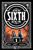 The Sixth Gun Omnibus Vol. 1 (eBook, ePUB)