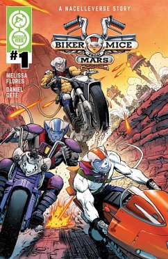 Biker Mice from Mars (2025) #1 (eBook, ePUB) - Flores, Melissa