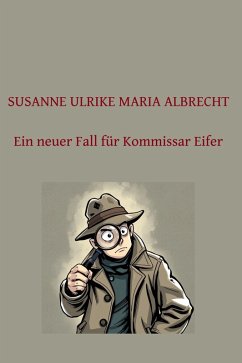 Cover Ein neuer Fall für Kommissar Eifer (eBook, ePUB)