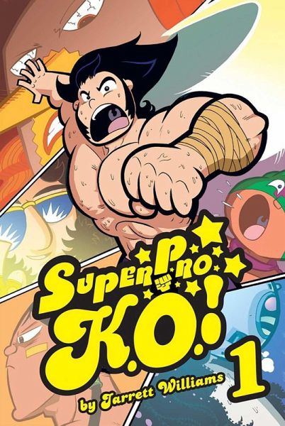 Super Pro K.O. Vol. 1 (eBook, ePUB) Super Pro K.O. Vol. 1 (eBook, ePUB)