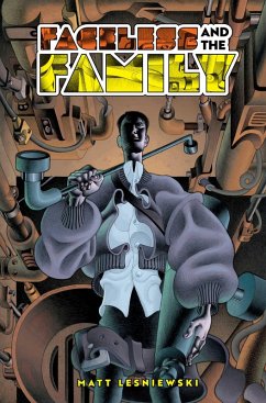 Faceless and the Family (eBook, ePUB) - Lesniewski, Matt