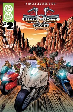Biker Mice from Mars (2025) #2 (eBook, ePUB) - Flores, Melissa
