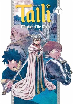 Cover Talli, Daughter of the Moon Vol. 1 (eBook, ePUB)