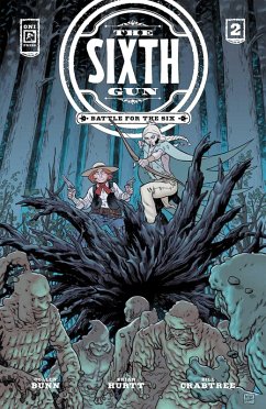 Cover The Sixth Gun: Battle for the Six #2 (eBook, ePUB)