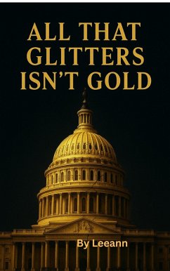 Cover All That Glitters Isn't Gold (eBook, ePUB)