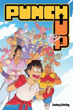 Punch Up! Vol. 1 (eBook, ePUB) - Sterling, Zachary