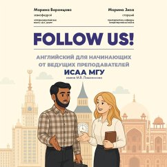Cover Follow us! Angliyskiy dlya nachinayuschih ot veduschih prepodavateley ISAA MGU imeni M.V. Lomonosova (MP3-Download)