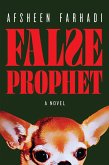 False Prophet (eBook, ePUB)
