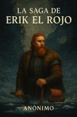 La saga de Erik el Rojo (eBook, ePUB)