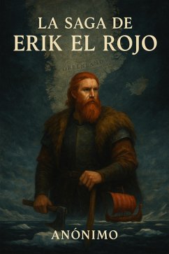 La saga de Erik el Rojo (eBook, ePUB) - Anónimo