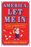 America, Let Me In (eBook, ePUB)