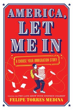America, Let Me In (eBook, ePUB) - Medina, Felipe Torres