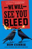 We Will See You Bleed (eBook, ePUB) We Will See You Bleed (eBook, ePUB)