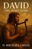 David: The Poet King (eBook, ePUB)