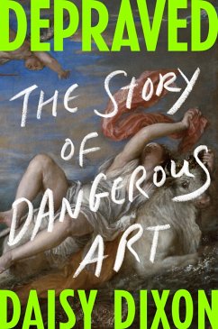 Depraved (eBook, ePUB) - Dixon, Daisy