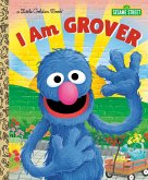 I Am Grover (Sesame Street) (eBook, ePUB)
