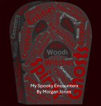 My Spooky Encounters (eBook, ePUB) My Spooky Encounters (eBook, ePUB)