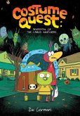 Costume Quest: Invasion of the Candy Snatchers (eBook, ePUB) Costume Quest: Invasion of the Candy Snatchers (eBook, ePUB)