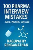 100 Pharma Interview Mistakes (eBook, ePUB) 100 Pharma Interview Mistakes (eBook, ePUB)