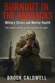 Burnout in the Barracks (Echoes of Combat, #15) (eBook, ePUB) Burnout in the Barracks (Echoes of Combat, #15) (eBook, ePUB)