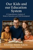 Our Kids and Our Education System (eBook, ePUB)