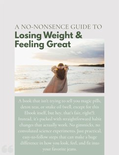 Cover No-Nonsense Guide to Losing Weight and Feeling Great (eBook, ePUB)
