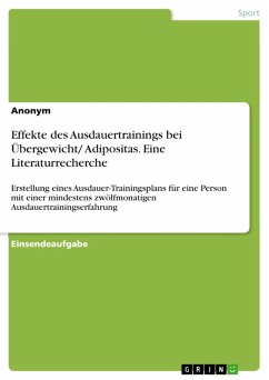 Cover Effekte des Ausdauertrainings bei Übergewicht/ Adipositas. Eine Literaturrecherche (eBook, PDF)