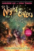 Night Eaters #3: Their Kingdom Come (eBook, ePUB)